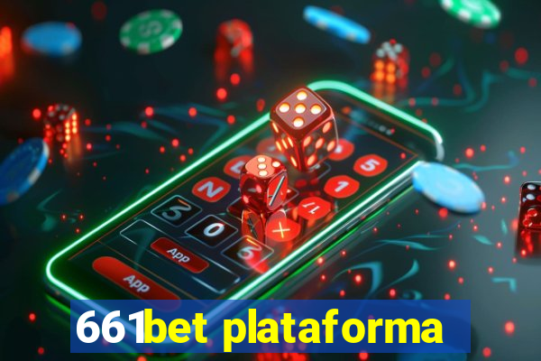 661bet plataforma